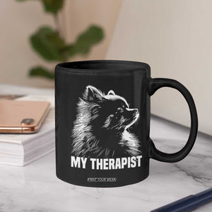 My Therapist Is A Pomeranian Coffee Mug Dog Lover Gift Idea TS12 Print Your Wear