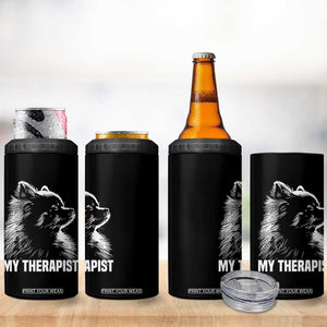 My Therapist Is A Pomeranian 4 in 1 Can Cooler Tumbler Dog Lover Gift Idea TS12 Print Your Wear