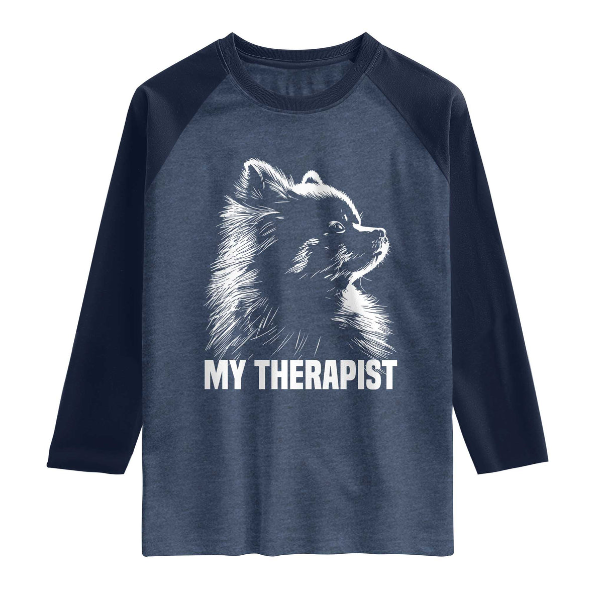My Therapist Is A Pomeranian Raglan Shirt Dog Lover Gift Idea TS12 Heather Denim Navy Print Your Wear