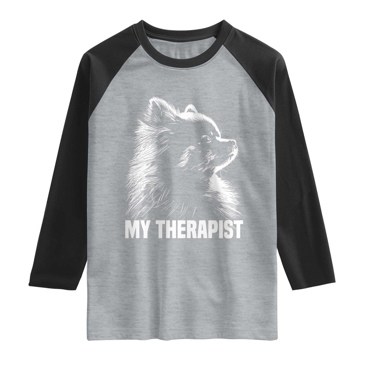 My Therapist Is A Pomeranian Raglan Shirt Dog Lover Gift Idea TS12 Heather Gray Black Print Your Wear