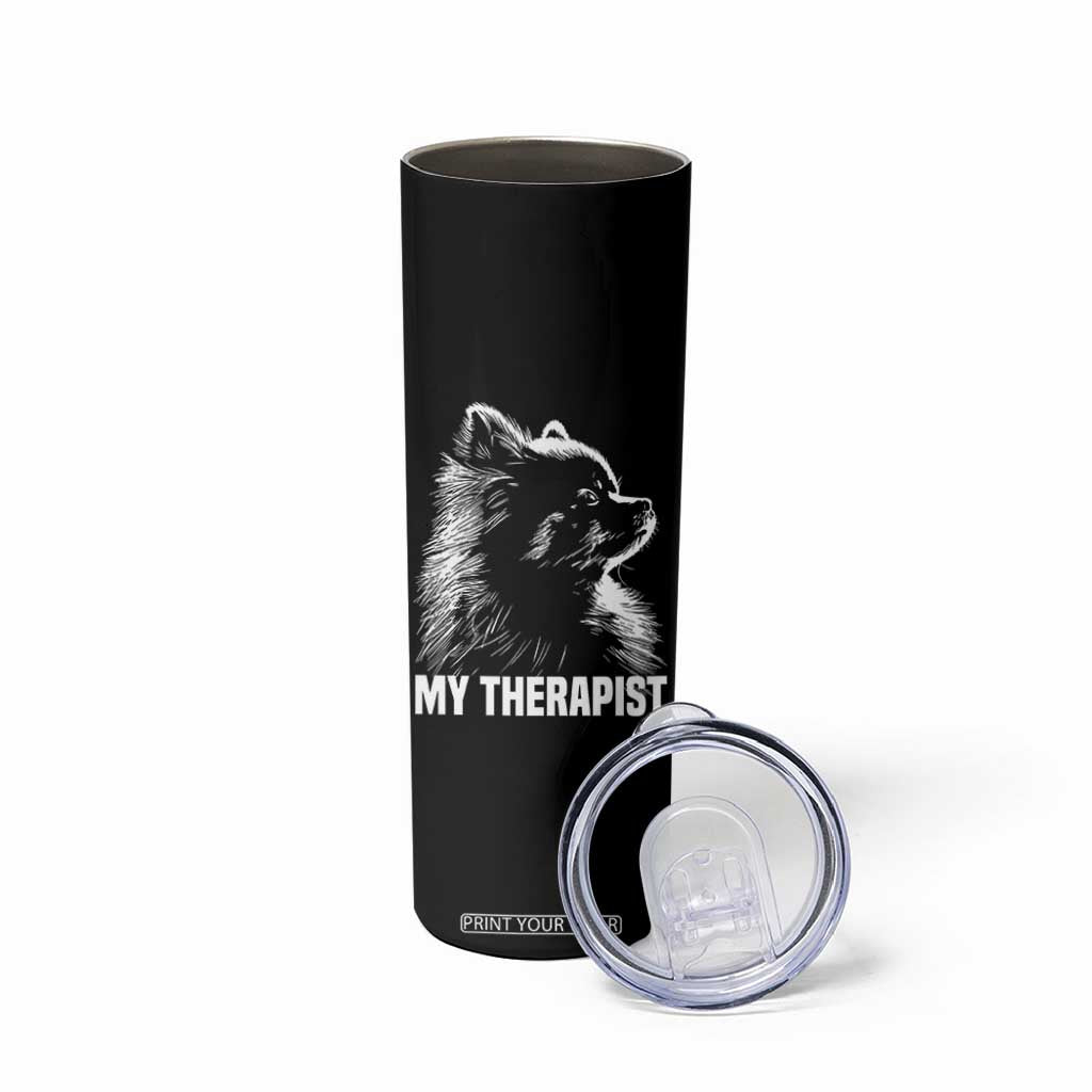 My Therapist Is A Pomeranian Skinny Tumbler Dog Lover Gift Idea TS12 Print Your Wear