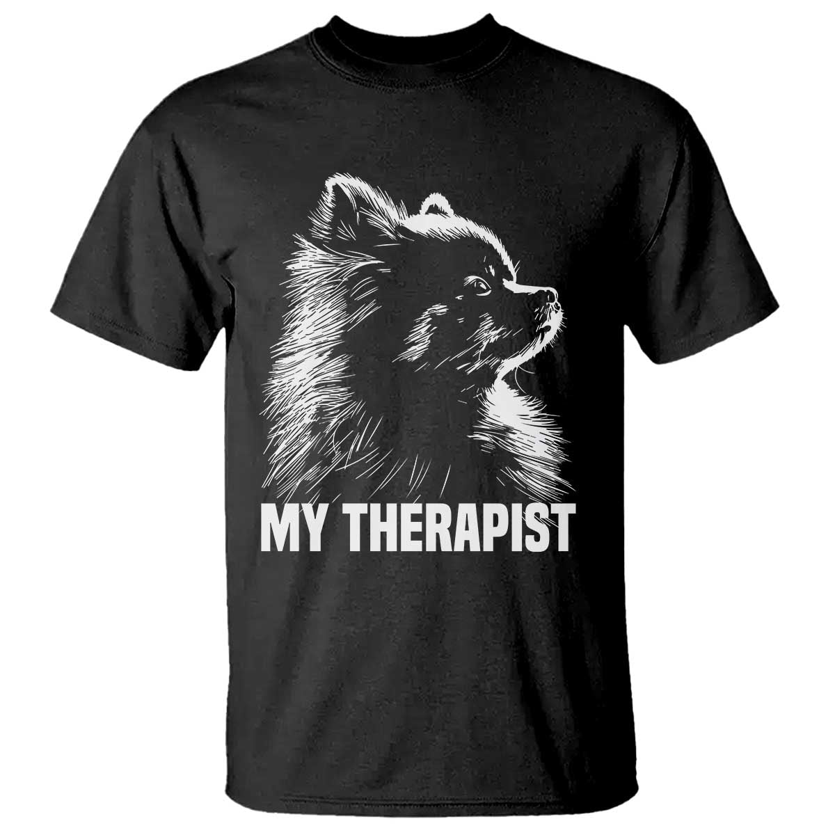 My Therapist Is A Pomeranian T Shirt Dog Lover Gift Idea TS12 Black Print Your Wear