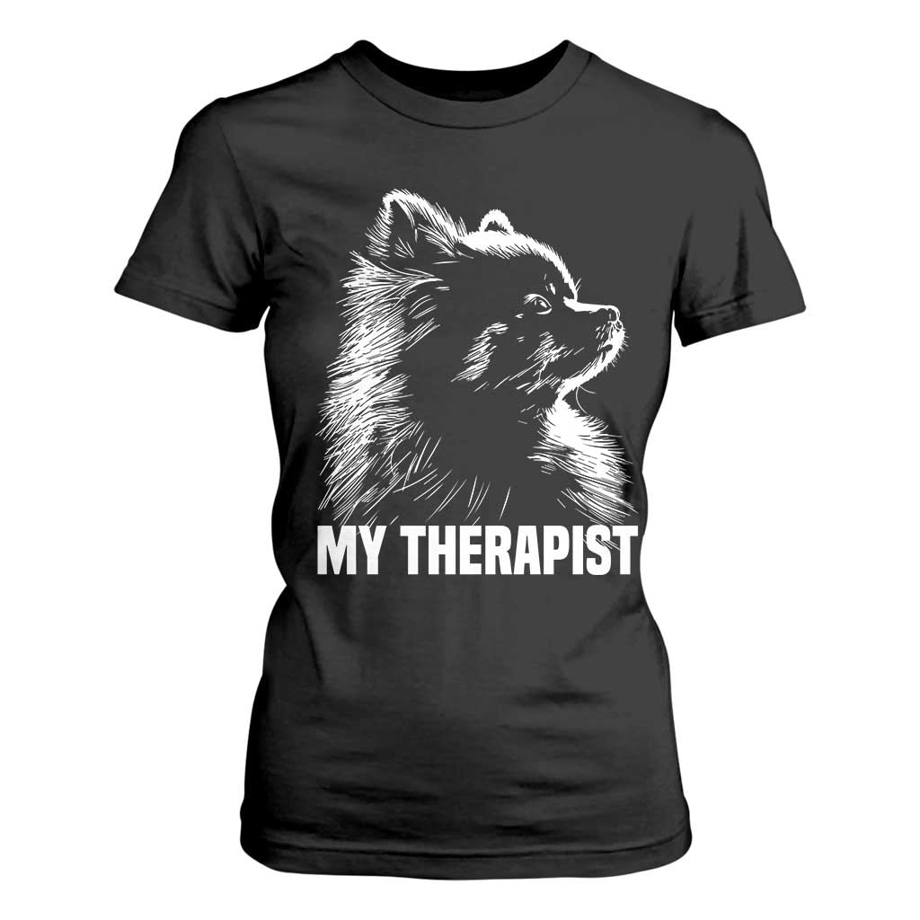 My Therapist Is A Pomeranian T Shirt For Women Dog Lover Gift Idea TS12 Black Print Your Wear