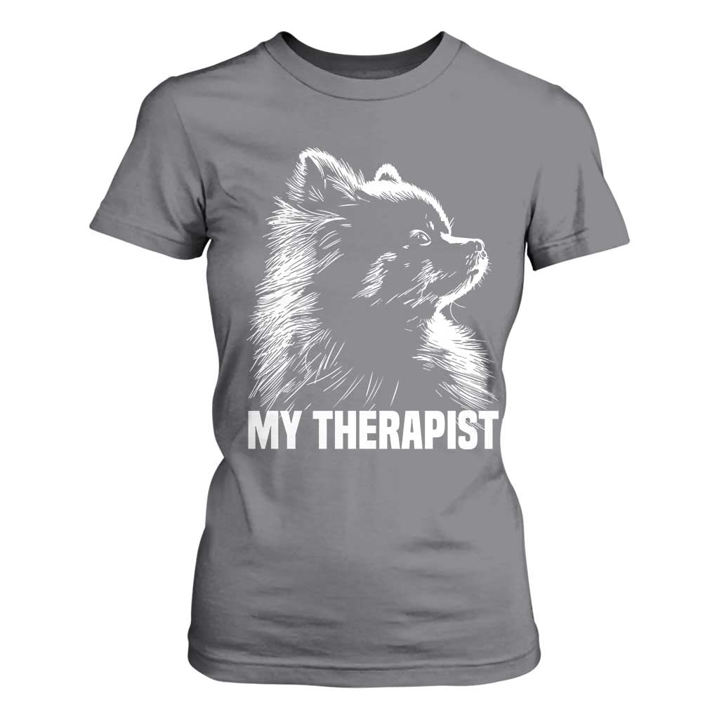 My Therapist Is A Pomeranian T Shirt For Women Dog Lover Gift Idea TS12 Charcoal Print Your Wear