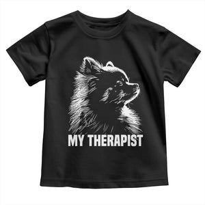 My Therapist Is A Pomeranian Toddler T Shirt Dog Lover Gift Idea TS12 Black Print Your Wear