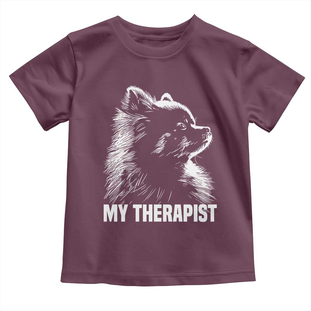 My Therapist Is A Pomeranian Toddler T Shirt Dog Lover Gift Idea TS12 Maroon Print Your Wear