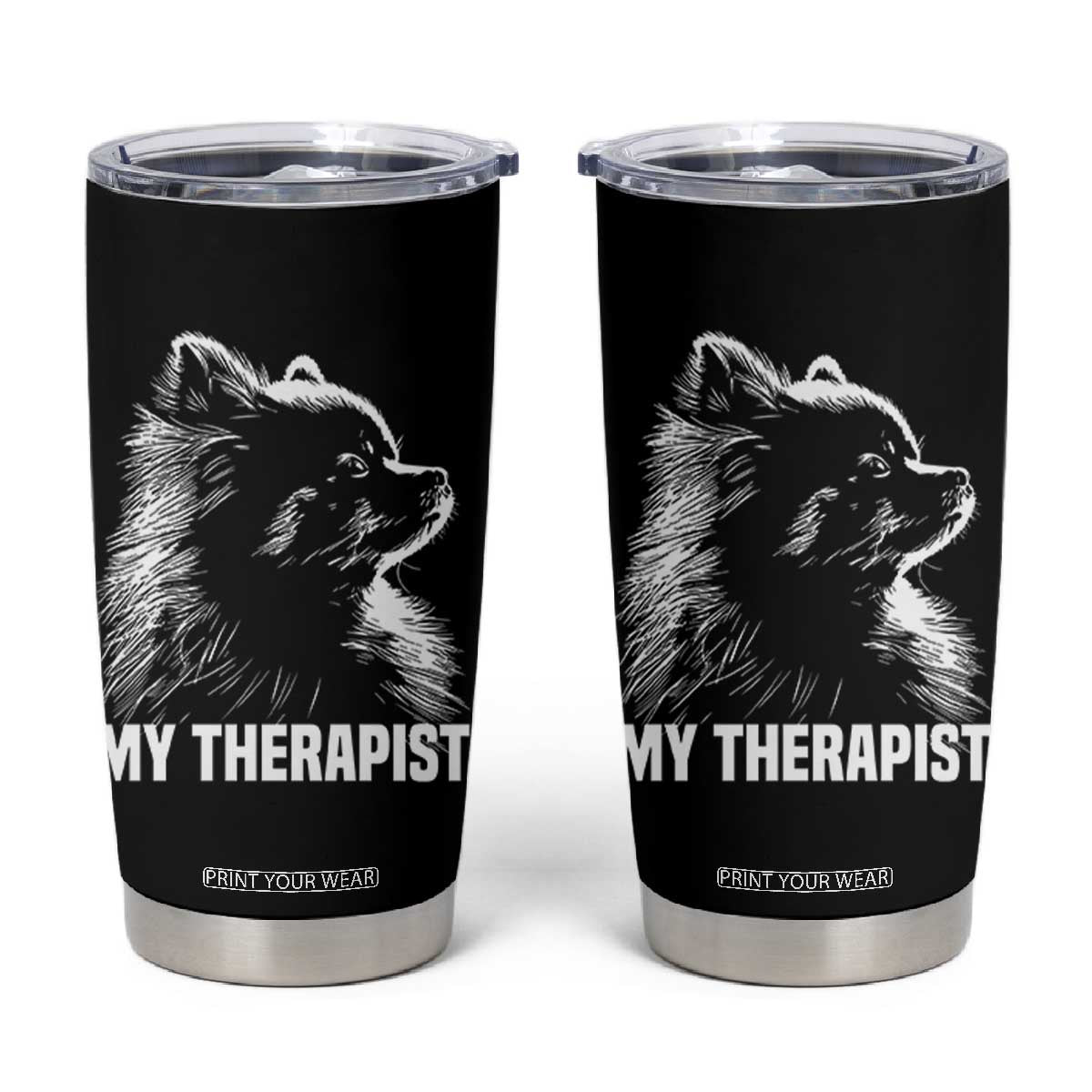My Therapist Is A Pomeranian Tumbler Cup Dog Lover Gift Idea TS12 Black Print Your Wear