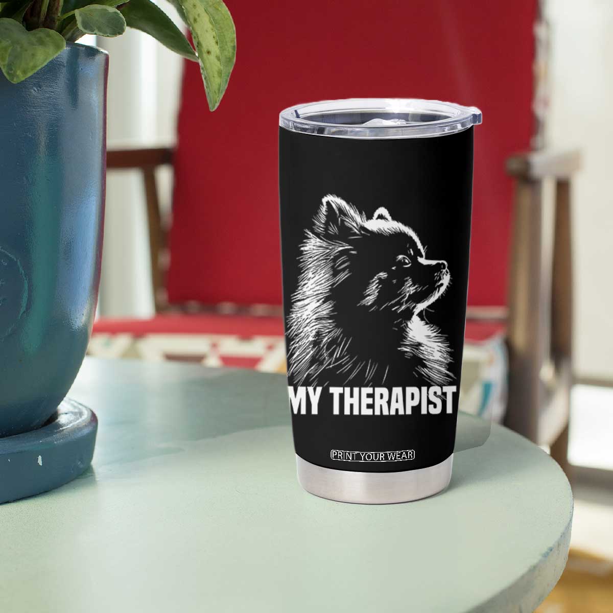 My Therapist Is A Pomeranian Tumbler Cup Dog Lover Gift Idea TS12 Print Your Wear