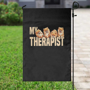 My Therapist Is My Dog Garden Flag Cute Pomeranian Lover Meme TS12 Print Your Wear