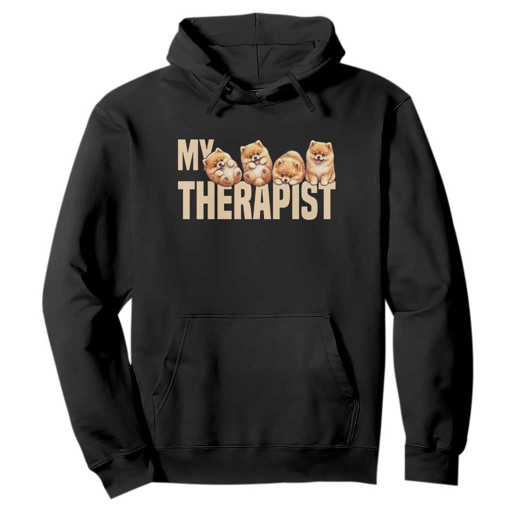 My Therapist Is My Dog Hoodie Cute Pomeranian Lover Meme TS12 Black Print Your Wear