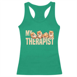 My Therapist Is My Dog Racerback Tank Top Cute Pomeranian Lover Meme TS12 Irish Green Print Your Wear