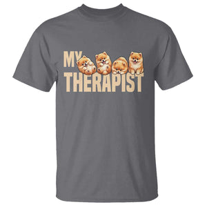 My Therapist Is My Dog T Shirt Cute Pomeranian Lover Meme TS12 Charcoal Print Your Wear