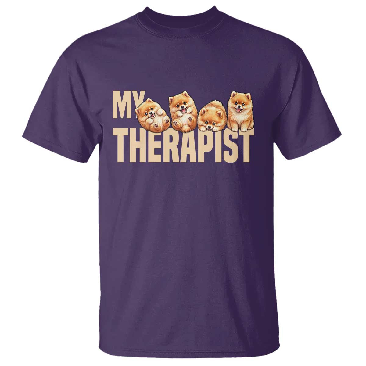 My Therapist Is My Dog T Shirt Cute Pomeranian Lover Meme TS12 Purple Print Your Wear