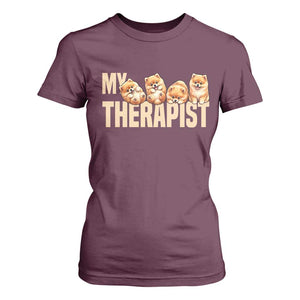 My Therapist Is My Dog T Shirt For Women Cute Pomeranian Lover Meme TS12 Maroon Print Your Wear