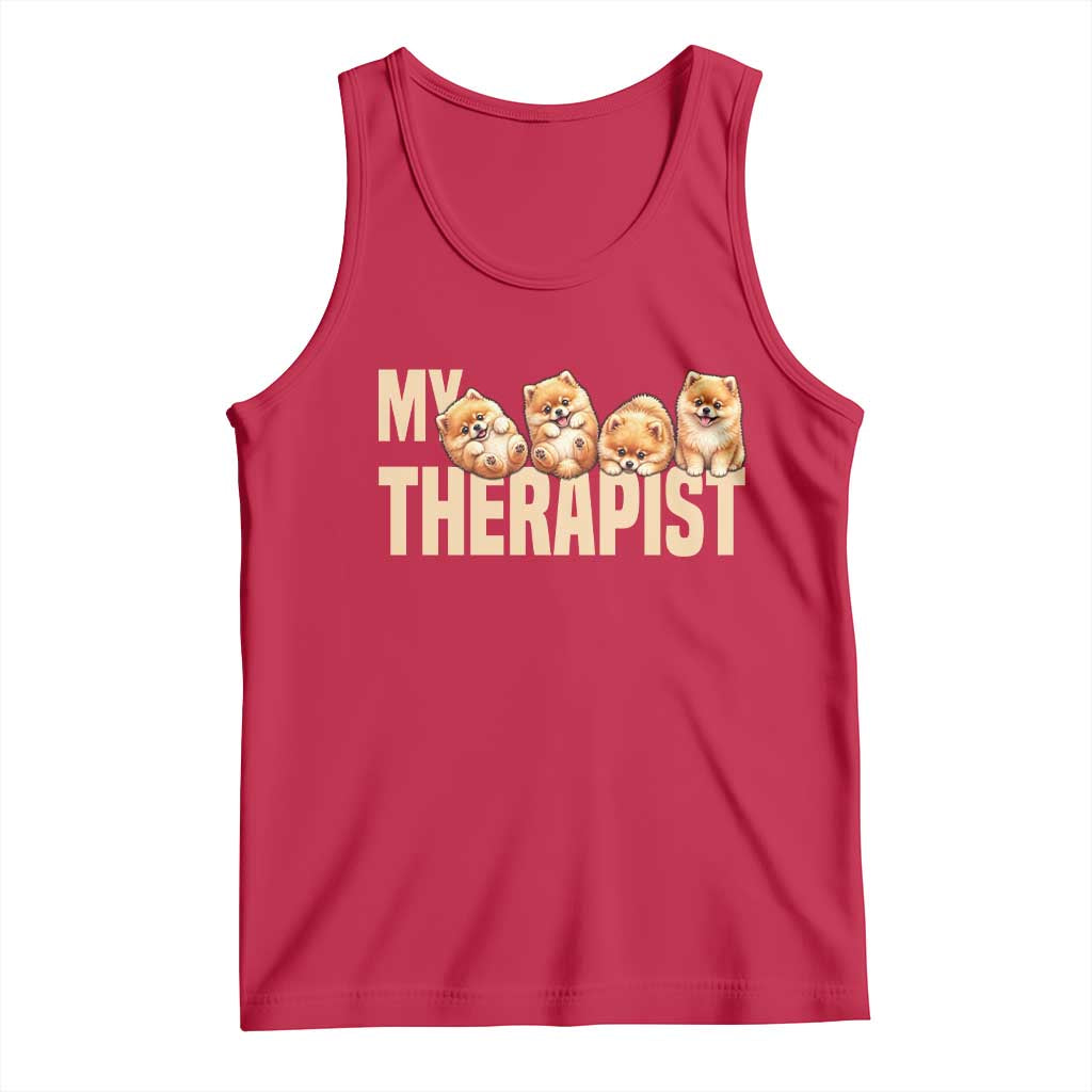 My Therapist Is My Dog Tank Top Cute Pomeranian Lover Meme TS12 Red Print Your Wear