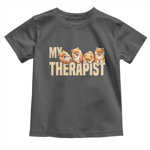 My Therapist Is My Dog Toddler T Shirt Cute Pomeranian Lover Meme TS12 Dark Heather Print Your Wear