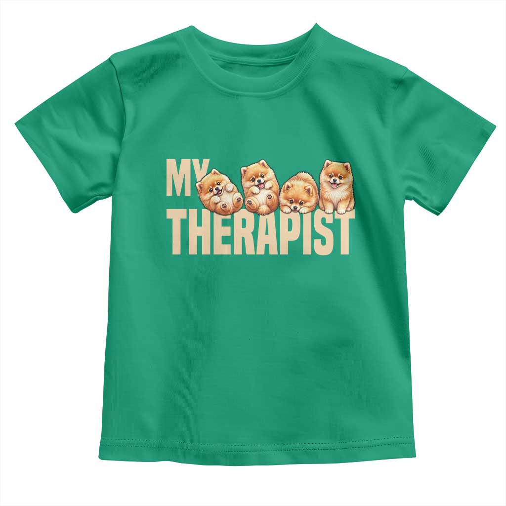 My Therapist Is My Dog Toddler T Shirt Cute Pomeranian Lover Meme TS12 Irish Green Print Your Wear