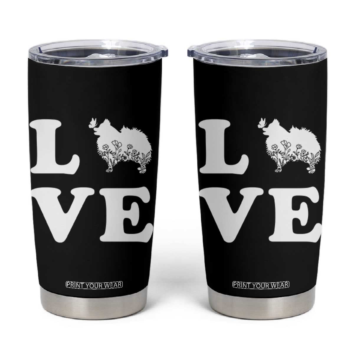 Love Pomeranian Tumbler Cup Cute Pom Dog Lover Gift TS12 Black Print Your Wear