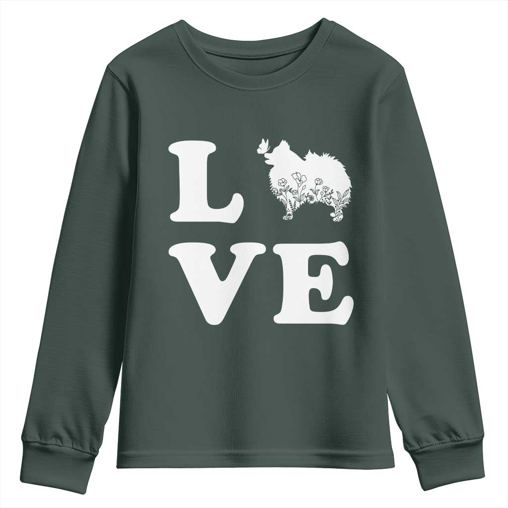 Love Pomeranian Youth Sweatshirt Cute Pom Dog Lover Gift TS12 Dark Forest Green Print Your Wear