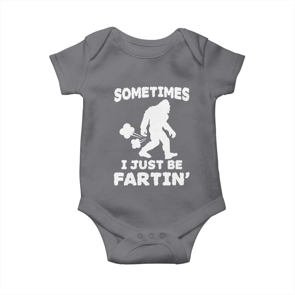 Bigfoot Bathroom Humor Baby Onesie Sometimes I Just Be Fartin TS12 Charcoal Print Your Wear