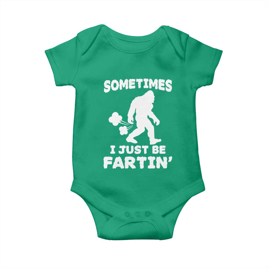 Bigfoot Bathroom Humor Baby Onesie Sometimes I Just Be Fartin TS12 Irish Green Print Your Wear