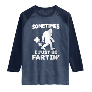 Bigfoot Bathroom Humor Raglan Shirt Sometimes I Just Be Fartin TS12 Heather Denim Navy Print Your Wear