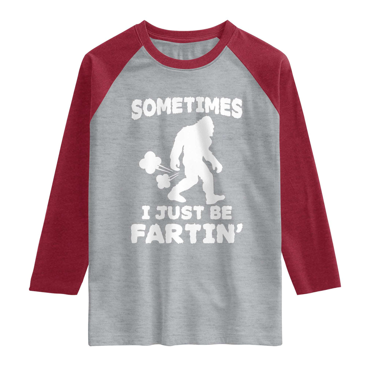 Bigfoot Bathroom Humor Raglan Shirt Sometimes I Just Be Fartin TS12 Heather Gray Heather Red Print Your Wear
