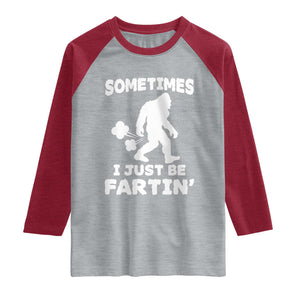 Bigfoot Bathroom Humor Raglan Shirt Sometimes I Just Be Fartin TS12 Heather Gray Heather Red Print Your Wear