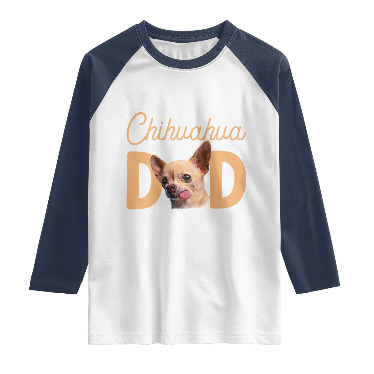 Proud Chihuahua Dad Raglan Shirt Ankle Biter Dog Lover TS12 White Navy Print Your Wear