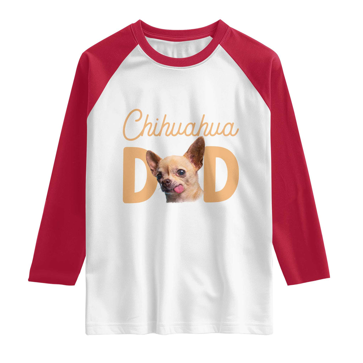 Proud Chihuahua Dad Raglan Shirt Ankle Biter Dog Lover TS12 White Red Print Your Wear