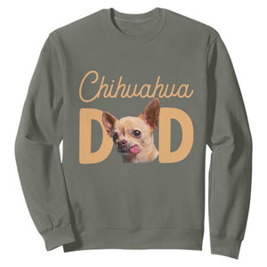 Proud Chihuahua Dad Sweatshirt Ankle Biter Dog Lover TS12 Military Green Print Your Wear