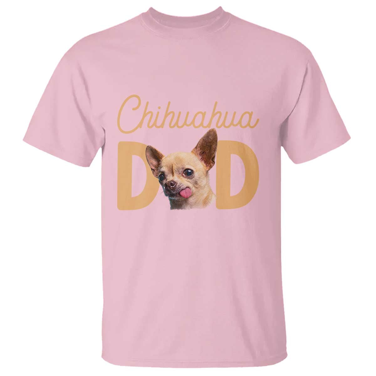 Proud Chihuahua Dad T Shirt Ankle Biter Dog Lover TS12 Light Pink Print Your Wear