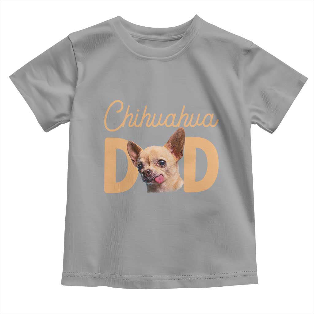 Proud Chihuahua Dad Toddler T Shirt Ankle Biter Dog Lover TS12 Sport Gray Print Your Wear