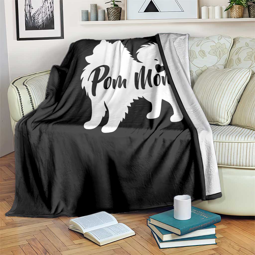 Proud Pom Mom Throw Blanket Pomeranian Dog Lover Gift TS12 Print Your Wear