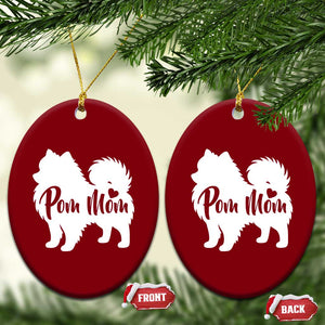 Proud Pom Mom Ceramic Ornament Pomeranian Dog Lover Gift TS12 Print Your Wear