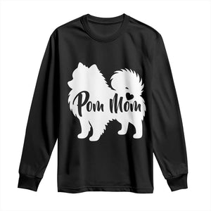 Proud Pom Mom Long Sleeve Shirt Pomeranian Dog Lover Gift TS12 Black Print Your Wear