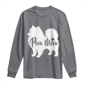 Proud Pom Mom Long Sleeve Shirt Pomeranian Dog Lover Gift TS12 Charcoal Print Your Wear