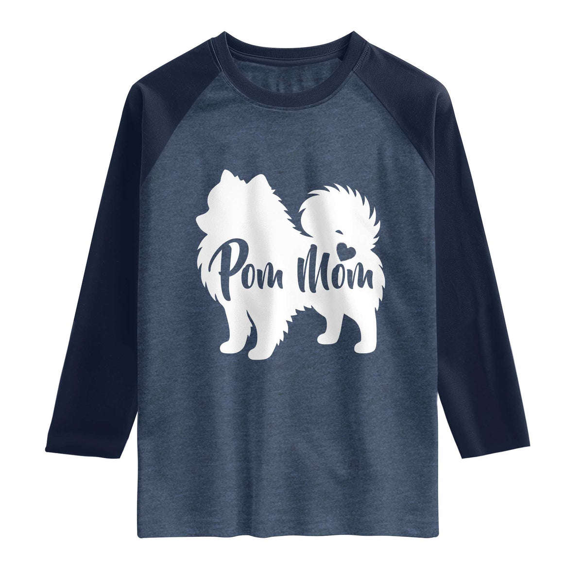Proud Pom Mom Raglan Shirt Pomeranian Dog Lover Gift TS12 Heather Denim Navy Print Your Wear