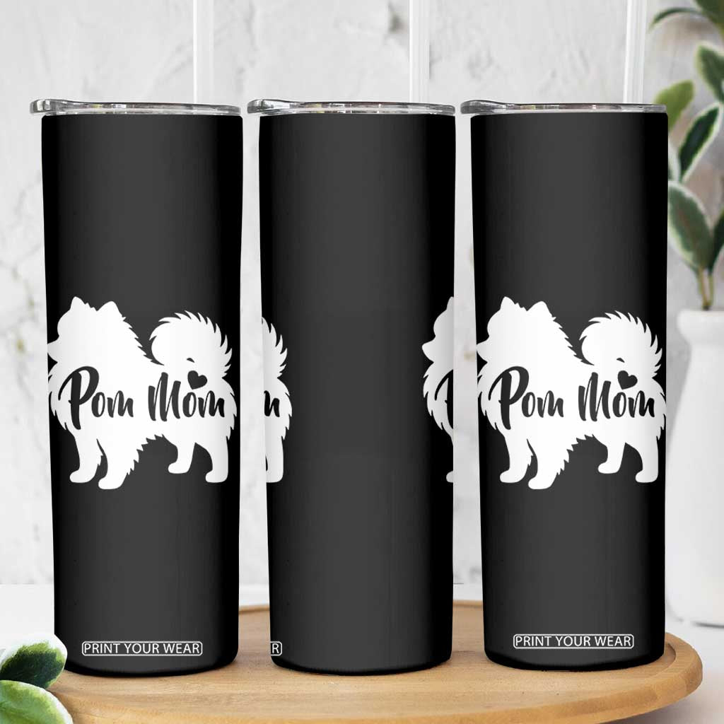 Proud Pom Mom Skinny Tumbler Pomeranian Dog Lover Gift TS12 Print Your Wear
