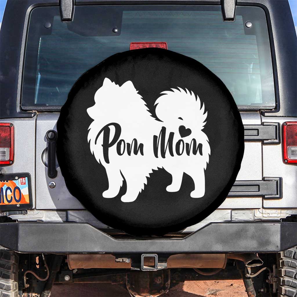 Proud Pom Mom Spare Tire Cover Pomeranian Dog Lover Gift TS12 No hole Black Print Your Wear