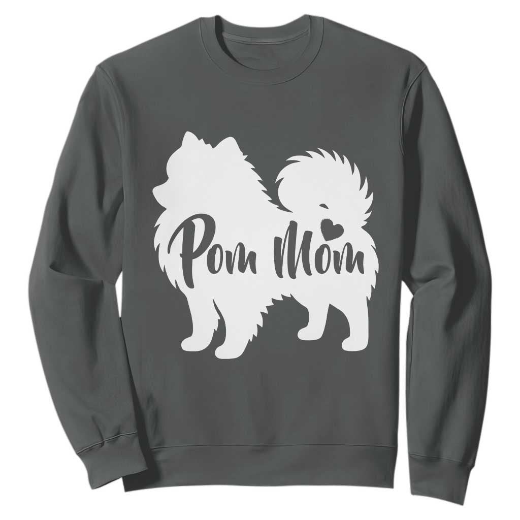 Proud Pom Mom Sweatshirt Pomeranian Dog Lover Gift TS12 Dark Heather Print Your Wear