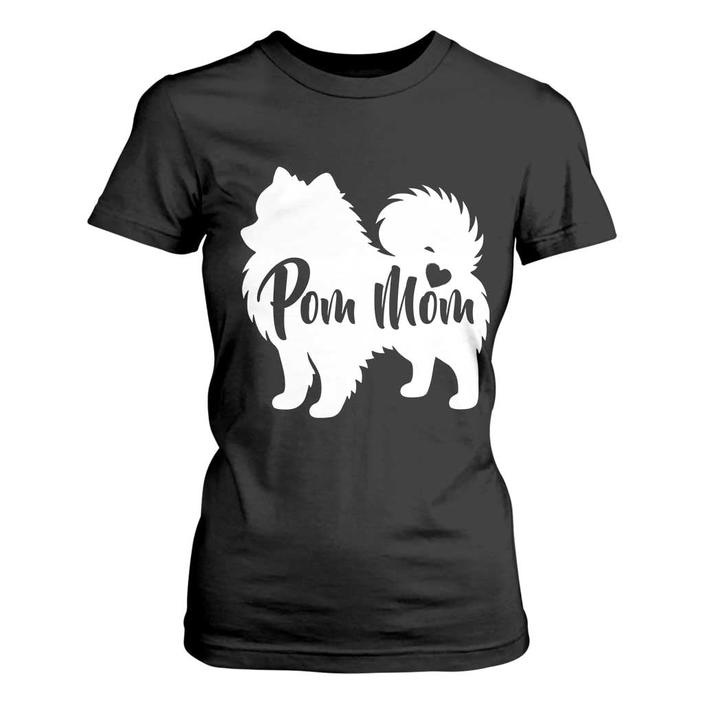 Proud Pom Mom T Shirt For Women Pomeranian Dog Lover Gift TS12 Black Print Your Wear