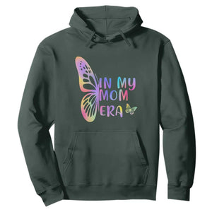 In My Mom Era Hoodie Colorful Butterfly Mothers Day Gift TS12 Dark Forest Green Print Your Wear
