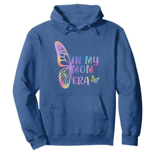 In My Mom Era Hoodie Colorful Butterfly Mothers Day Gift TS12 Royal Blue Print Your Wear