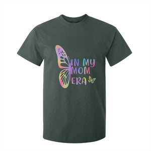 In My Mom Era T Shirt For Kid Colorful Butterfly Mothers Day Gift TS12 Dark Forest Green Print Your Wear