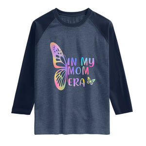 In My Mom Era Raglan Shirt Colorful Butterfly Mothers Day Gift TS12 Heather Denim Navy Print Your Wear