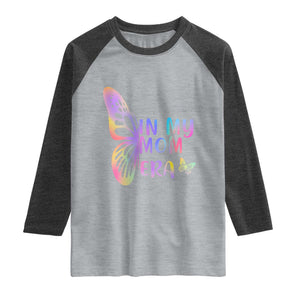 In My Mom Era Raglan Shirt Colorful Butterfly Mothers Day Gift TS12 Heather Gray Heather Charcoal Print Your Wear