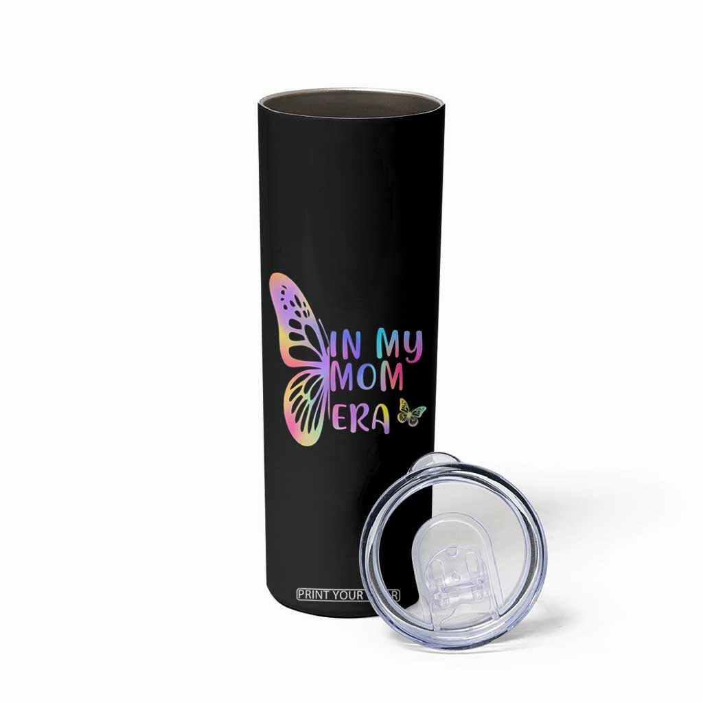 In My Mom Era Skinny Tumbler Colorful Butterfly Mothers Day Gift TS12 Print Your Wear