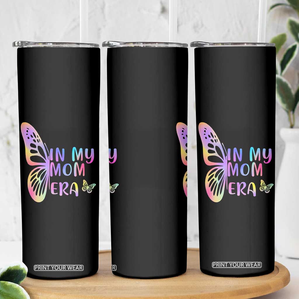 In My Mom Era Skinny Tumbler Colorful Butterfly Mothers Day Gift TS12 Print Your Wear
