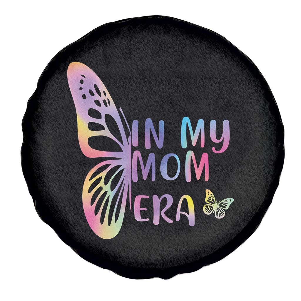 In My Mom Era Spare Tire Cover Colorful Butterfly Mothers Day Gift TS12 Print Your Wear